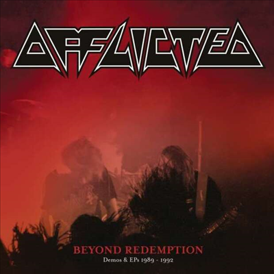 Afflicted - Beyond Redemption - Demos & EPs 1989-1992 (2CD)