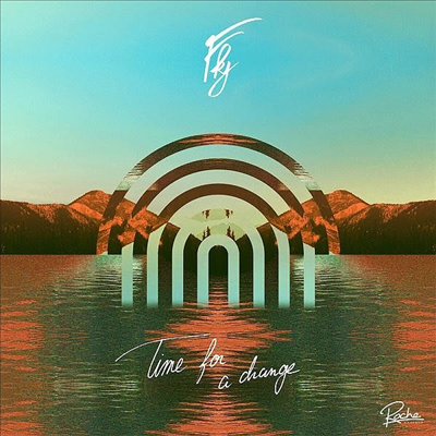 FKJ (French Kiwi Juice) - Time For A Change (EP)(LP)