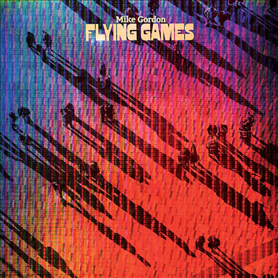 Mike Gordon - Flying Games (Ltd)(Colored LP)