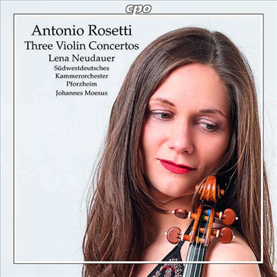 로제티: 바이올린 협주곡 (Rosetti: Violin Concertos)(CD) - Lena Neudauer