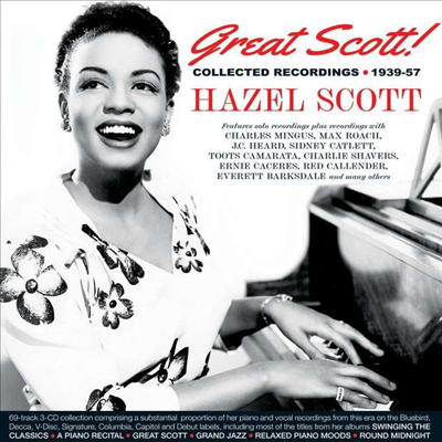 Hazel Scott - Great Scott! Collected Recordings 1939-57 (3CD)