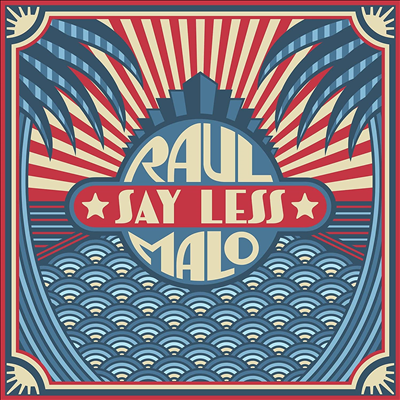 Raul Malo - Say Less (LP)