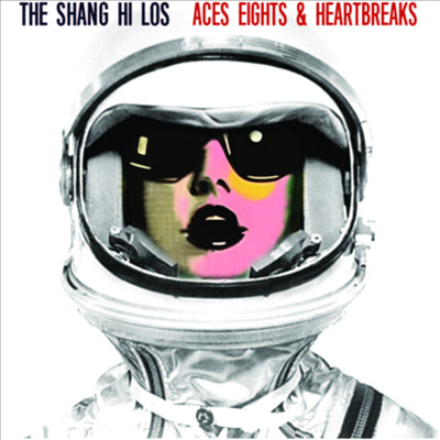 Shang Hi Los - Aces Eights &amp; Heartbreaks (CD)