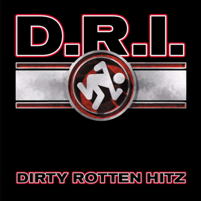 D.R.I. (Dirty Rotten Imbeciles) - Dirty Rotten Hitz (CD)