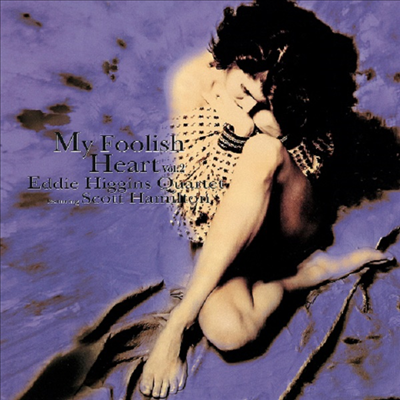 Eddie Higgins Quartet feat. Scott Hamilton - My Foolish Heart Vol. 2 (180g)(LP)(일본반)