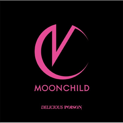 Moonchild (문차일드) - Delicious Poison (CD)