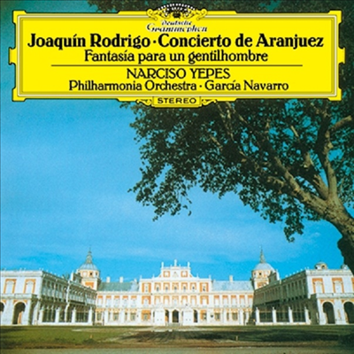 로드리고: 아랑훼즈 협주곡, 어느 귀인을 위한 환상곡 (Rodrigo: Concierto De Aranjuez, Fantasia para un gentilhombre) (일본 타워레코드 독점 한정반)(CD) - Narciso Yepes