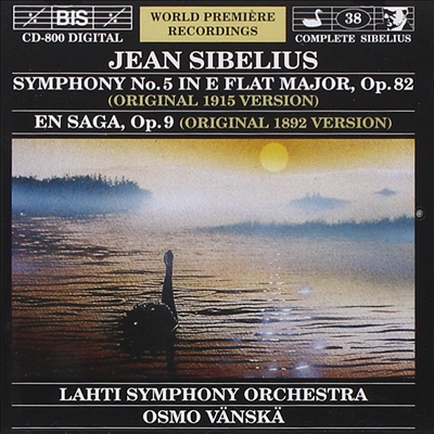 시벨리우스 : 교향곡 5번 (Sibelius : Symphonies No. 5) (1915년 오리지널 버전)(CD) - Osmo Vanska