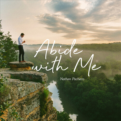 Nathan Pacheco - Abide With Me (Digipak)(CD)