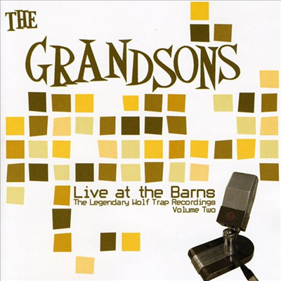 Grandsons - Live At The Barns-The Legendary Wolf Trap Recordings Volume Two (CD)