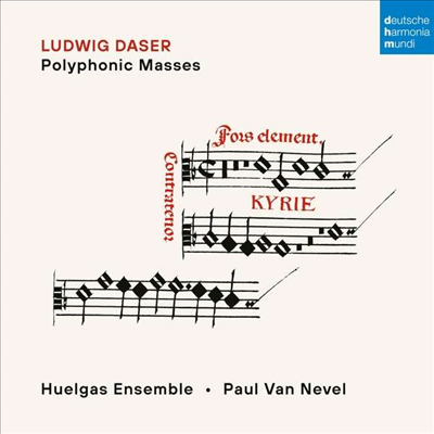 루드비히 다서: 폴리포닉 미사 (Daser: Polyphone Messen)(CD) - Paul van Nevel