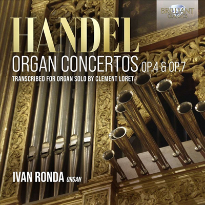 헨델: 오르간 협주곡 - 오르간 독주 편곡반 (Handel: Concertos for Organ - Transcribed for organ solo by Clement Loret) (3CD) - Ivan Ronda