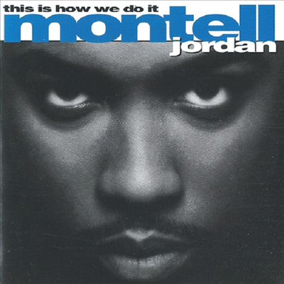 Montell Jordan - This Is How We Do It (Ltd)(2 Bonus Tracks)(일본반)(CD)