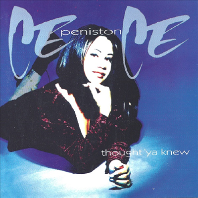 Cece Peniston - Thought Ya Knew (Ltd)(일본반)(CD)