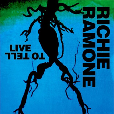 Richie Ramone - Live To Tell (CD)