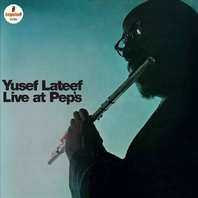 Yusef Lateef - Live At Pep&#39;s (180g LP)