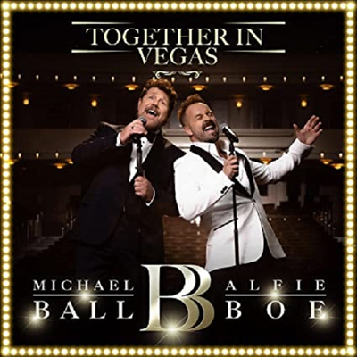 알피 보 &amp; 마이클 볼 - 라스 베가스 공연 (Alfie Boe &amp; Michael Ball - Together In Vegas)(CD) - Alfie Boe