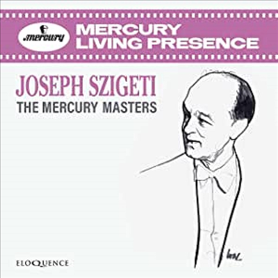 요셉 시게티 - 바이올린 전설의 머큐리 레코딩 (Joseph Szigeti - The Mercury Masters) (6CD Boxset) - Joseph Szigeti