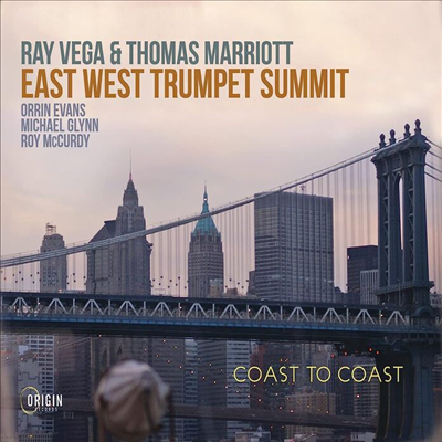 Ray Vega / Thomas Marriott - East West Trumpet Summit: Coast To Coast (CD)