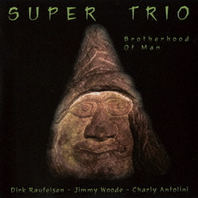 Super Trio (Dirk Raufeisen/Jimmy Woode/Charly Antolini) - Brotherhood of Man (Ltd)(Remastered)(일본반)(CD)