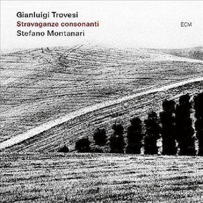 Gianluigi Trovesi & Stefano Montanari - Stravaganze Consonanti (CD) - Gianluigi Trovesi & Stefano Montanari
