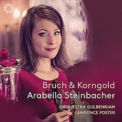 코른골트, 브루흐: 바이올린 협주곡, 쇼송: 시곡 (Korngold, Bruch: Violin Concerto, Chausson: Poeme)(CD) - Arabella Steinbacher