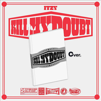 있지 (Itzy) - Kill My Doubt (C Ver.)(미국빌보드집계반영)(CD)