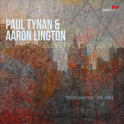 Paul Tynan / Aaron Lington - Bicoastal Collective: Chapter Six (CD)