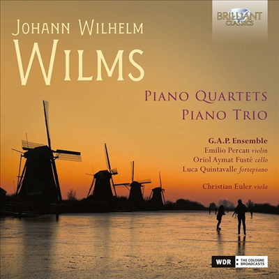 윌름스: 피아노 사중주, 피아노 삼중주 (Wilms: Piano Quartets &amp; Piano Trio)(CD) - G.A.P. Ensemble