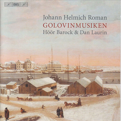 로만: 골로빈 백작의 축연을 위한 음악 (Roman: Golovinmusiken) (SACD Hybrid) - Dan Laurin