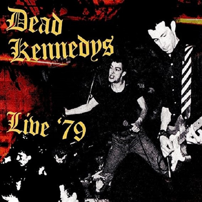 Dead Kennedys - Live 79 (CD)