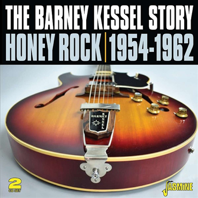 Barney Kessel - Honey Rock: The Barney Kessel Story 1954-1962 (2CD)