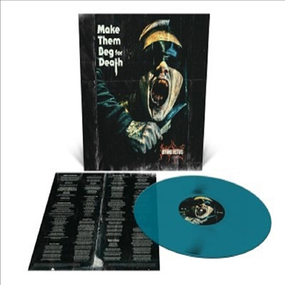 Dying Fetus - Make Them Beg For Death (Ltd)(Colored LP)