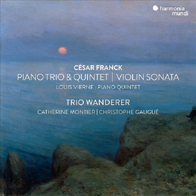 프랑크: 바이올린 소나타, 피아노 삼중주 1번 & 피아노 오중주 (Franck: Violin Sonata, Piano Trio No.1 & Piano Quintet) (2CD) - Trio Wanderer