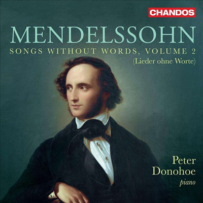 멘델스존: 무언가 2집 (Mendelssohn: Songs Withouth Words Vol. 2)(CD) - Peter Donohoe