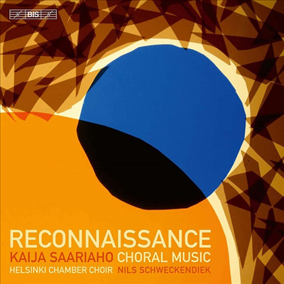 사리아호: 합창 작품집 (Reconnaissance - Saariaho: Choral Works) (SACD Hybrid)(CD) - Nils Schweckendiek