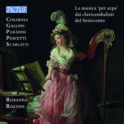 18세기 하프시코드 작곡가들의 하프 작품집 (The Harp Music By the Harpsichordists of the Eighteenth Century)(CD) - Rosanna Rolton