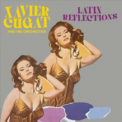 Xavier Cugat &amp; His Orchestra - Latin Reflections (CD-R)