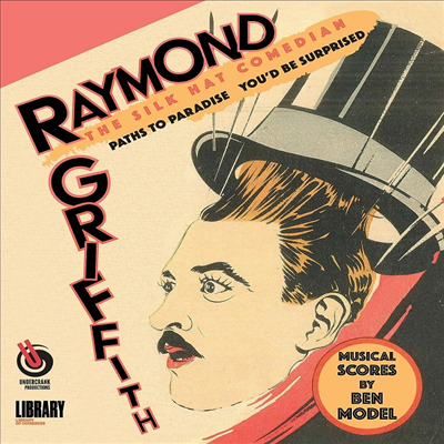 Raymond Griffith: The Silk Hat Comedian (레이몬드 그리피스)(한글무자막)(Blu-ray)(Blu-Ray-R)