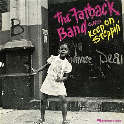 Fatback Band - Keep On Steppin' (CD)