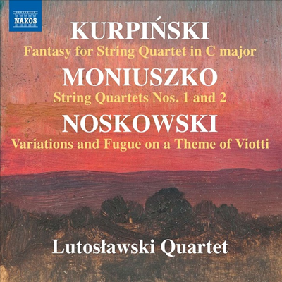 노즈코프스키, 모뉴슈코 &amp; 쿠르핀스키: 현악 사중주 (Kurpinski, Moniuszko &amp; Noskowski: String Quartets)(CD) - Lutoslawski Quartet