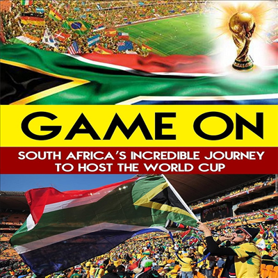 Game On: South Africa's Incredible Journey to Host the World Cup (게임 온: 월드컵을 개최하기 위한 남아프리카 공화국의 놀라운 여정)(지역코드1)(한글무자막)(DVD)(DVD-R)