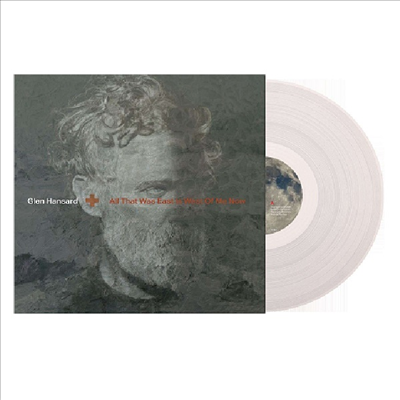 Glen Hansard - All That Was East Is West Of Me Now (Ltd)(Colored LP)