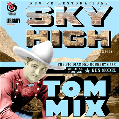 Tom Mix: Sky High (1922) / The Big Diamond Robbery (1929) (스카이 하이 / 더 다이아몬드 로버리)(한글무자막)(Blu-ray)(Blu-Ray-R)