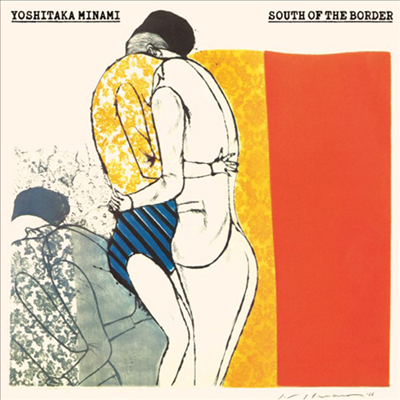 Minami Yoshitaka (미나미 요시타카) - South Of The Border (LP)