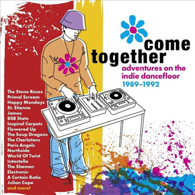 Various Artists - Come Together: Adventures On The Indie Dancefloor 1989 - 1992 (4CD Box Set)