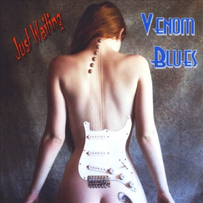 Venom Blues - Just Waiting (CD-R)