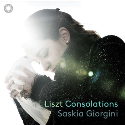 위안 - 리스트: 피아노 작품집 (Consolations - Liszt: Works for Piano)(Digipack)(CD) - Saskia Giorgini