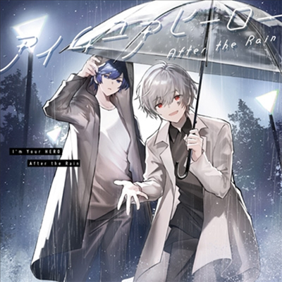 After The Rain (Soraru x Mafumafu) - I'm Your Hero (CD)