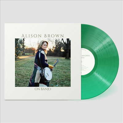 Alison Brown - On Banjo (Green Vinyl)(LP)